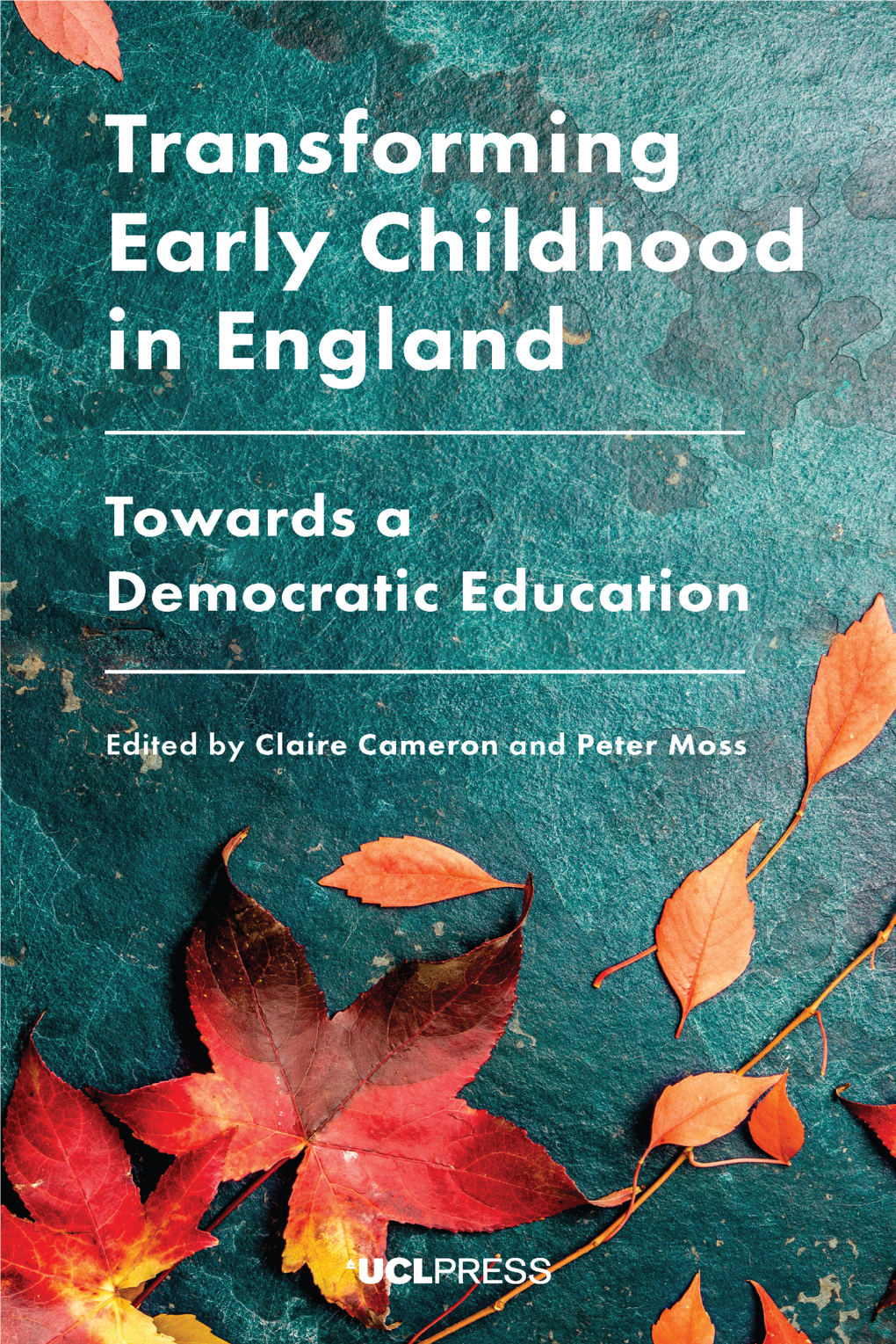 Transforming Early Childhood in England