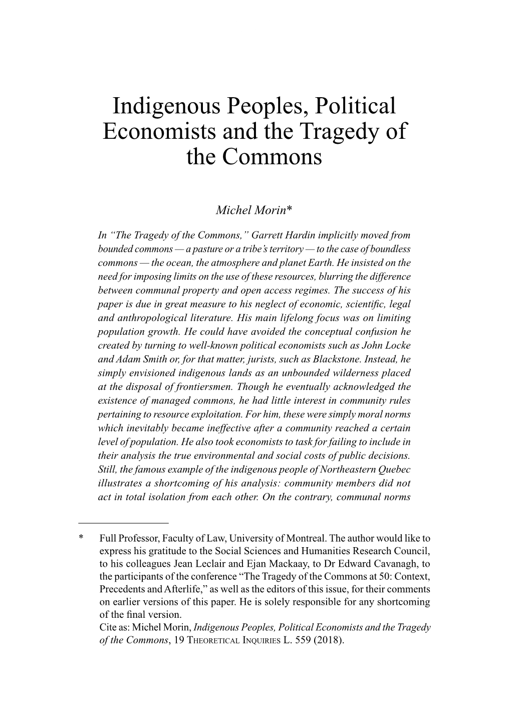 Indigenous Peoples, Political Economists and the Tragedy of the Commons