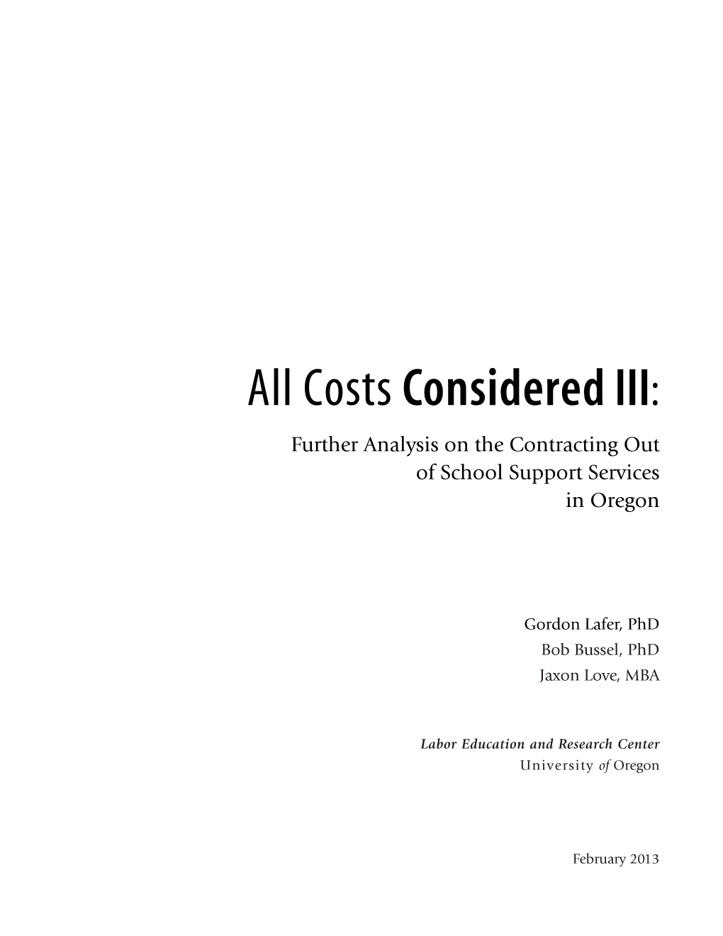ALL COSTS CONSIDERED III — LERC Report on Contracting
