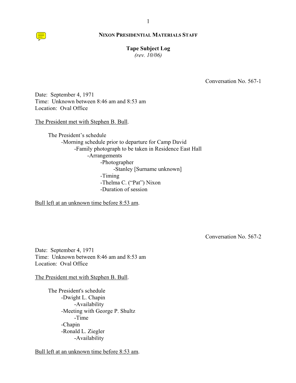 Oval #567: September 4-7, 1971 [Complete Tape Subject Log]