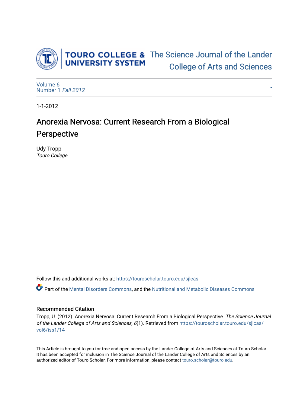 Anorexia Nervosa: Current Research from a Biological Perspective