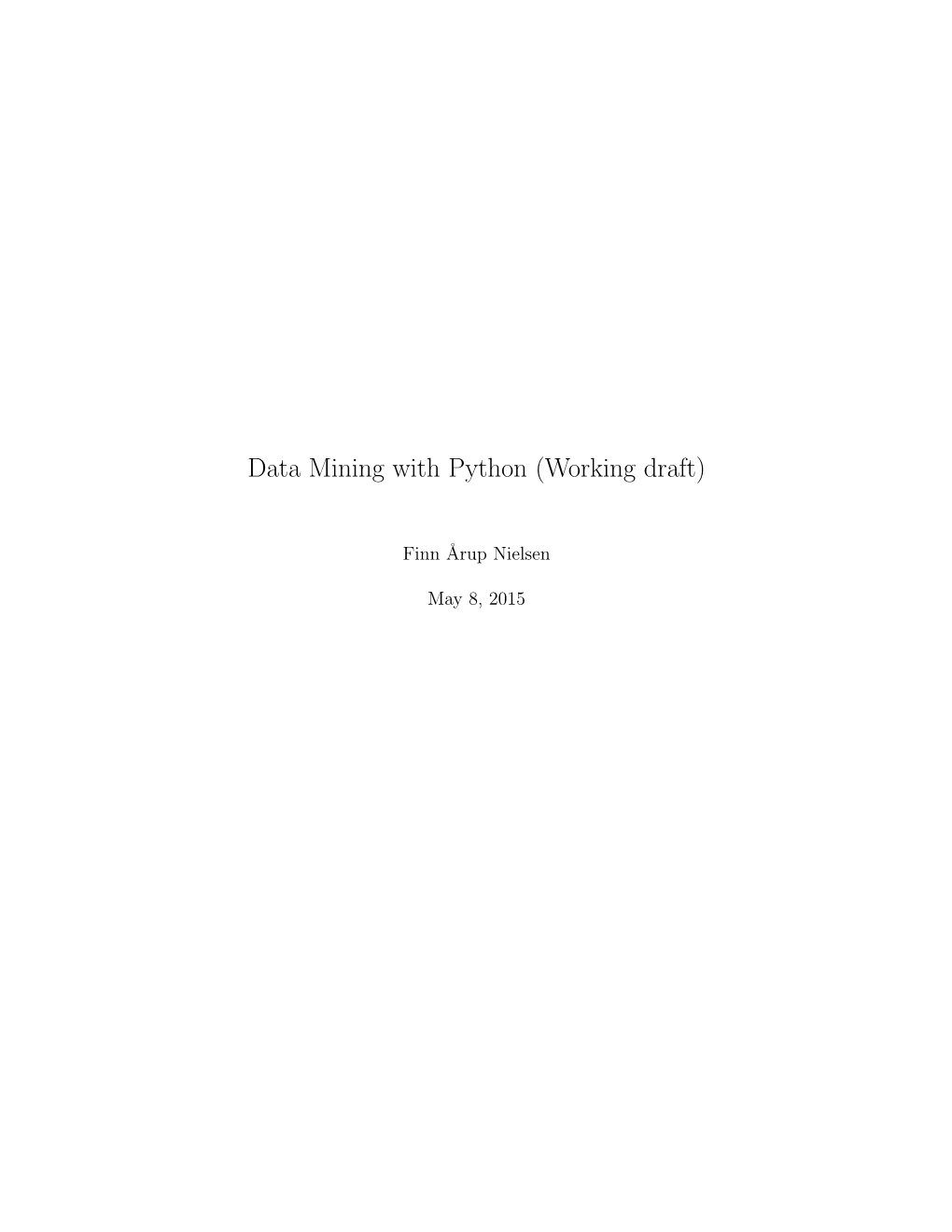 Data Mining with Python (Working Draft)