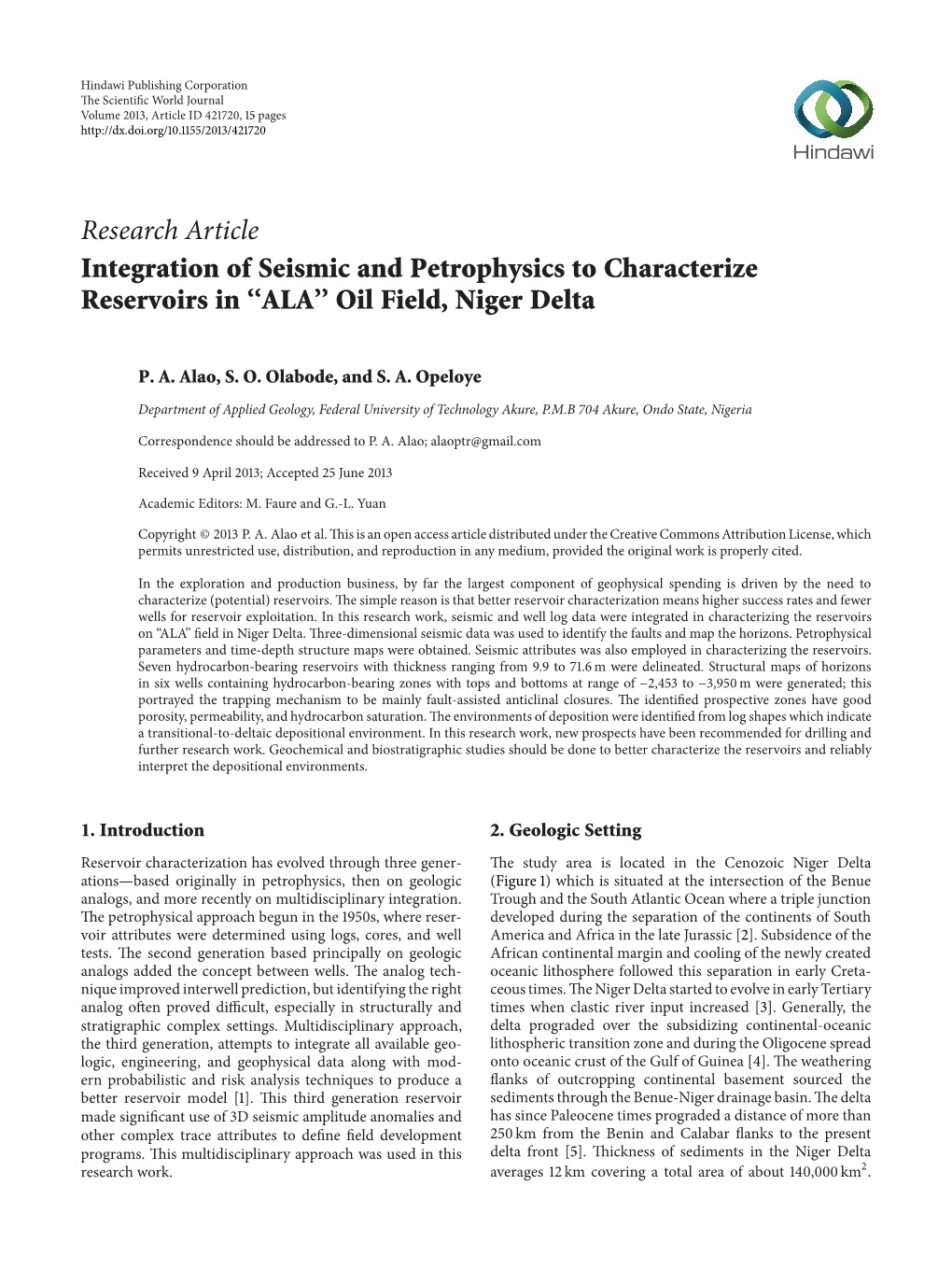 Integration of Seismic and Petrophysics to Characterize Reservoirs in ‘‘ALA’’ Oil Field, Niger Delta