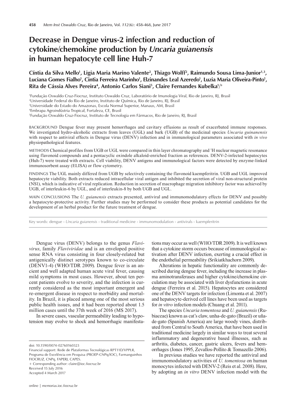 Decrease in Dengue Virus-2 Infection and Reduction of Cytokine/Chemokine Production by Uncaria Guianensis in Human Hepatocyte Cell Line Huh-7