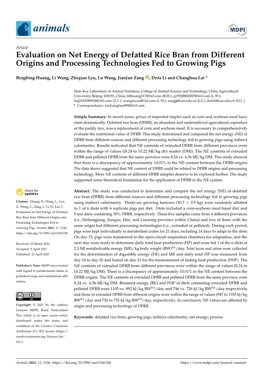 Evaluation on Net Energy of Defatted Rice Bran from Different Origins and Processing Technologies Fed to Growing Pigs