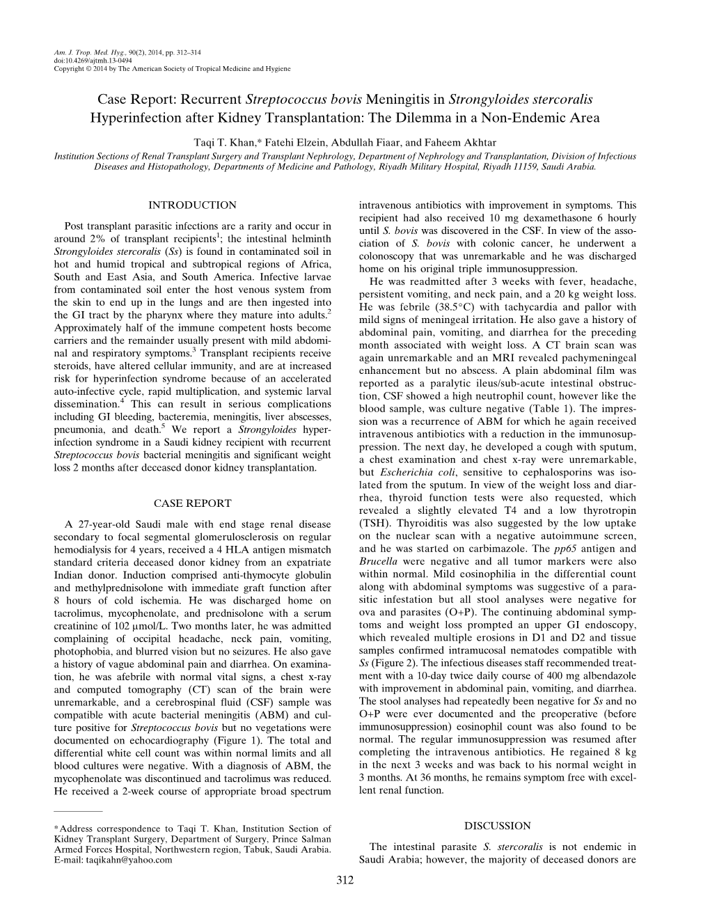 Recurrent Streptococcus Bovis Meningitis in Strongyloides Stercoralis Hyperinfection After Kidney Transplantation: the Dilemma in a Non-Endemic Area