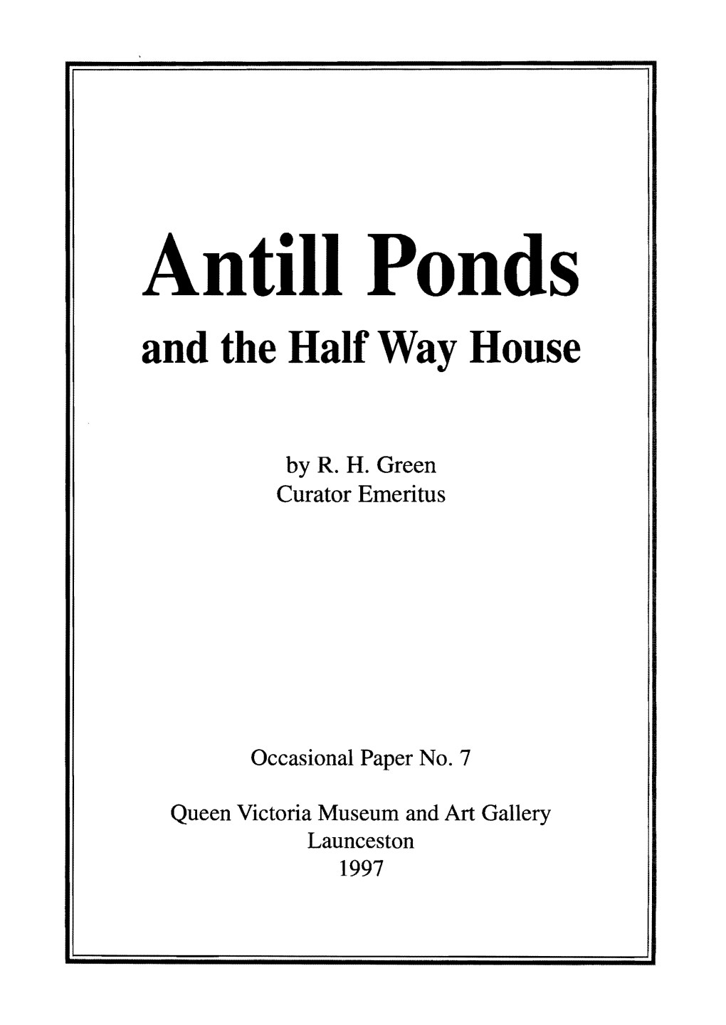 Antill Ponds and the Half Way House(PDF, 642KB)