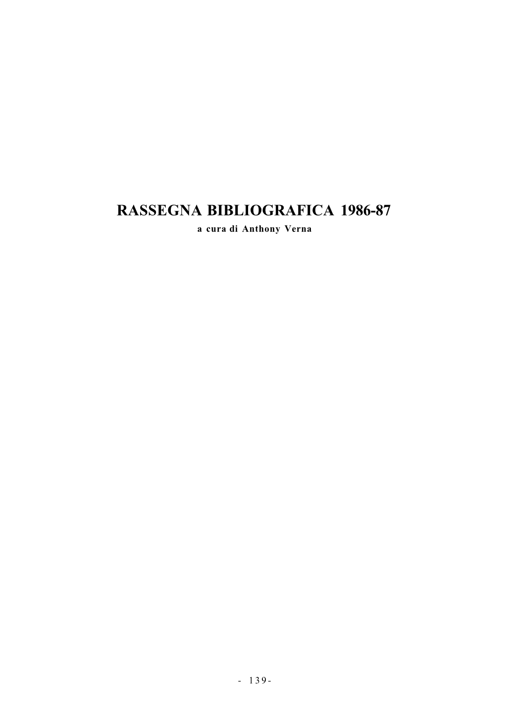RASSEGNA BIBLIOGRAFICA 1986-87 a Cura Di Anthony Verna