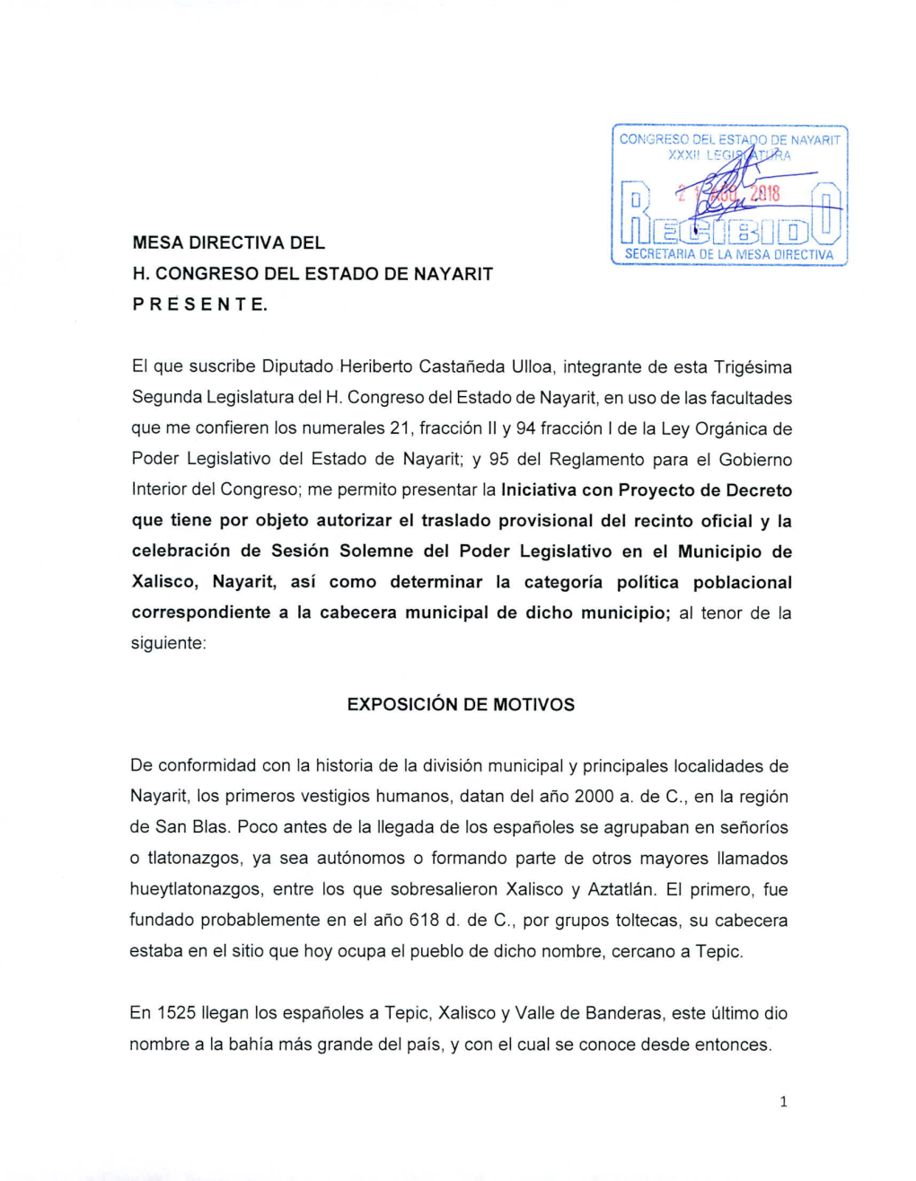 MESA DIRECTIVA DEL H. CONGRESO DEL ESTADO DE NAYARIT PRESENTE. El Que Suscribe Diputado Heriberto Castañeda Ulloa, Integrante D