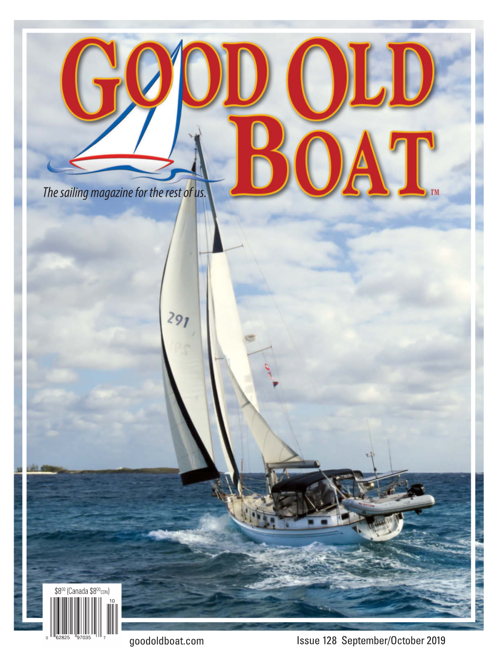 The Sailing Magazine for the Rest of Us