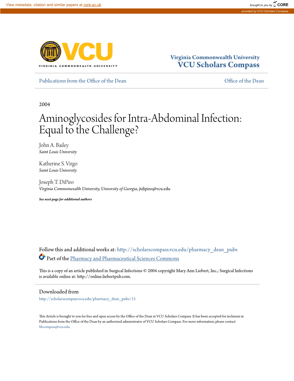 Aminoglycosides for Intra-Abdominal Infection: Equal to the Challenge? John A