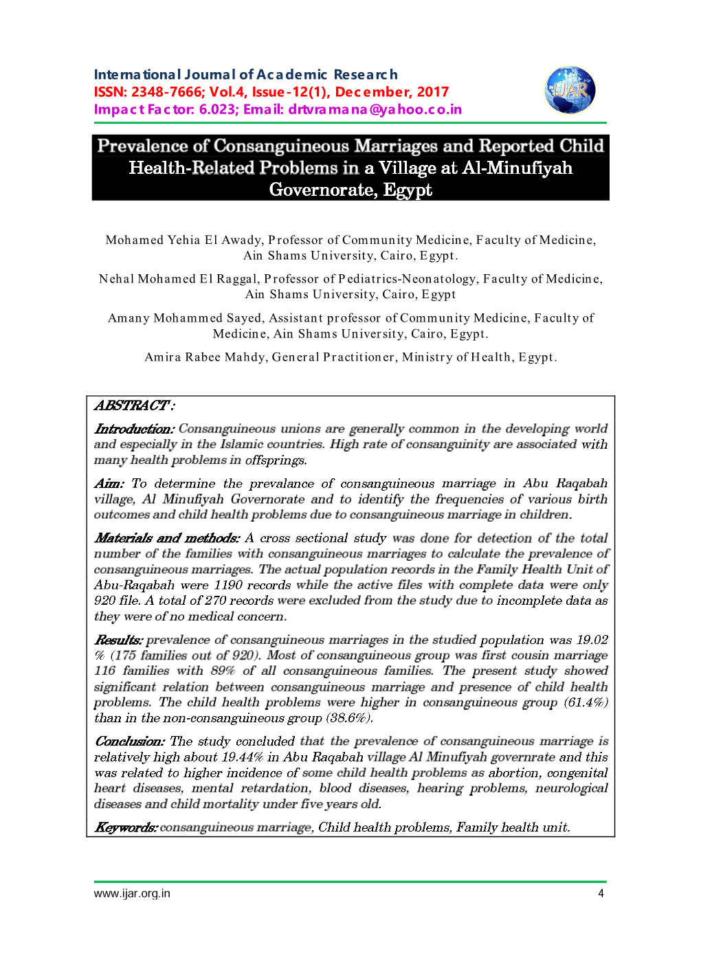 International Journal of Academic Research ISSN: 2348-7666; Vol.4, Issue-12(1), December, 2017 Impact Factor: 6.023; Email: Drtvramana@Yahoo.Co.In