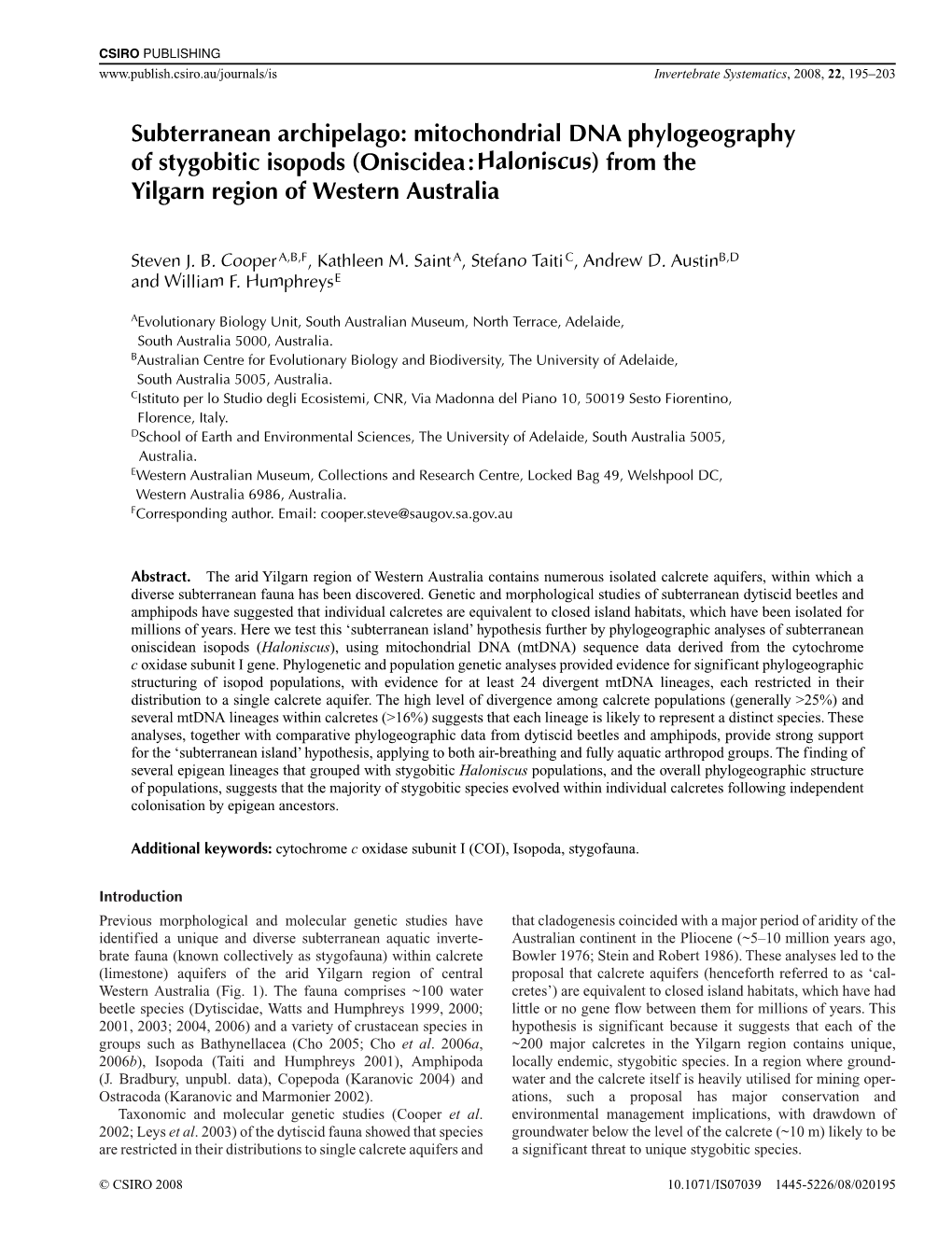 Subterranean Archipelago: Mitochondrial DNA Phylogeography of Stygobitic Isopods (Oniscidea:Haloniscus) from the Yilgarn Region of Western Australia