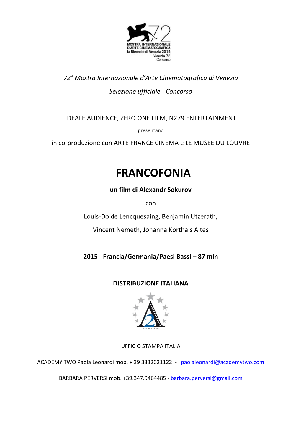 FRANCOFONIA Un Film Di Alexandr Sokurov Con Louis-Do De Lencquesaing, Benjamin Utzerath, Vincent Nemeth, Johanna Korthals Altes