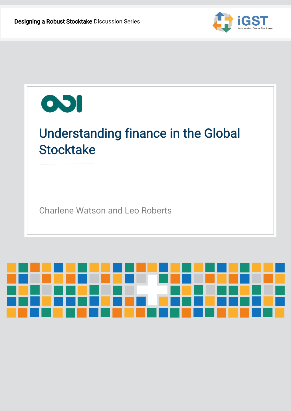 Understanding Finance in the Global Stocktake.” Overseas Development Institute