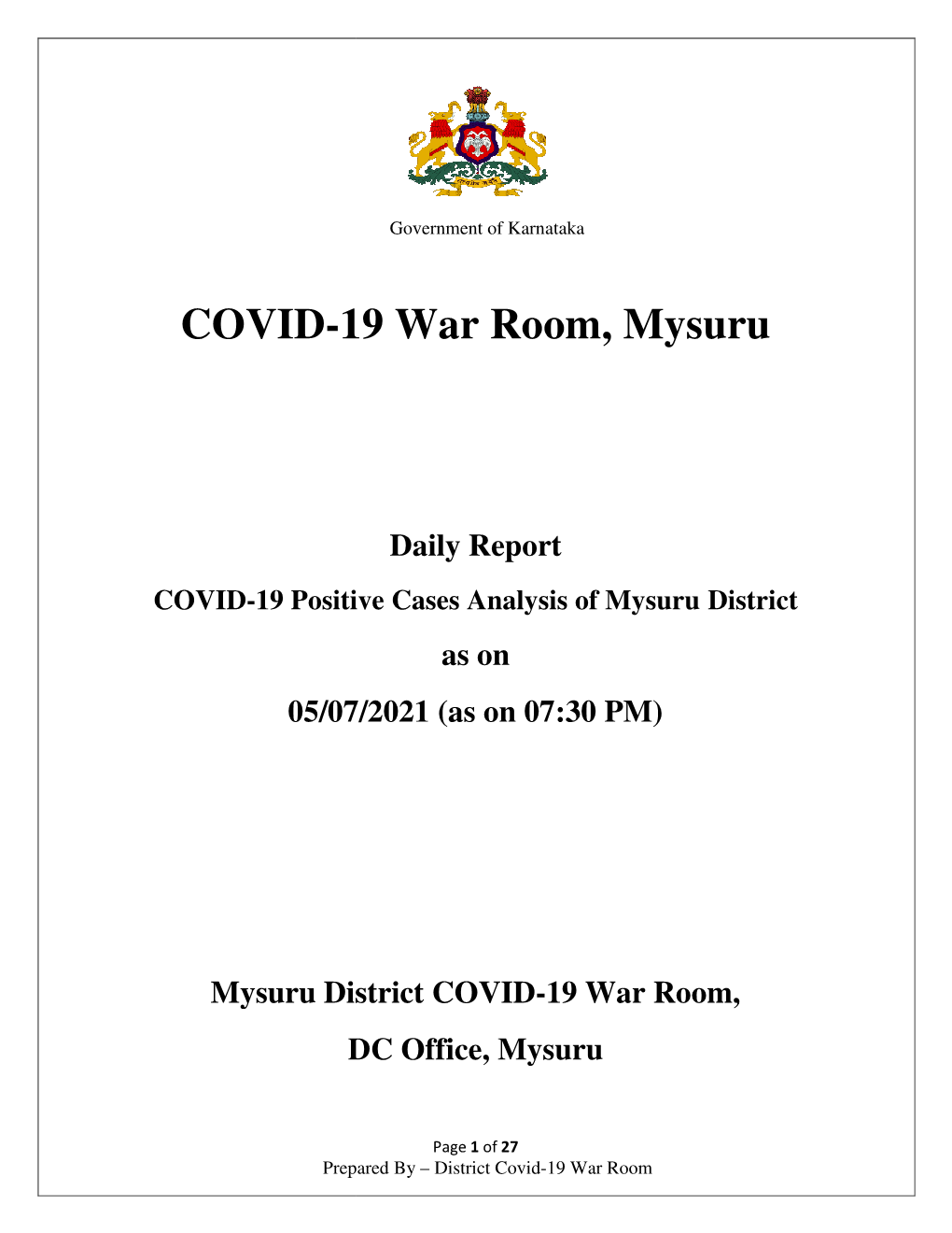 BEDS DETAILS in GOVERNMENT HOSPITALS AS on 05/07/2021 Total Beds Alloted for Covid-19 Occupied Unoccupied S