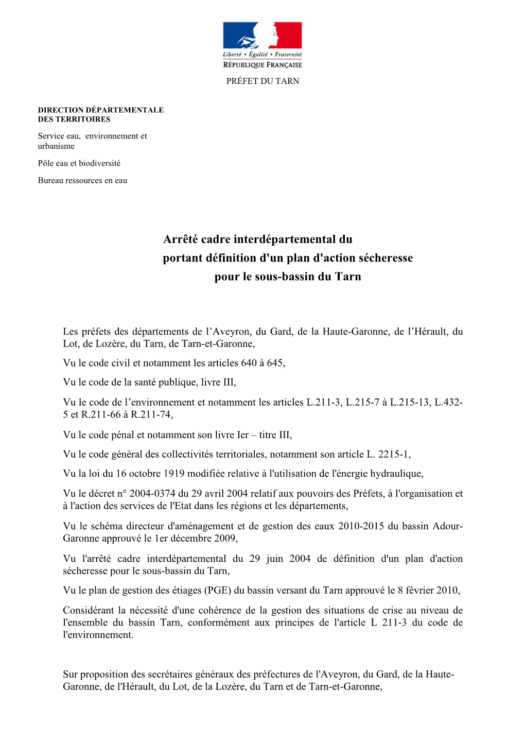 Arrêté Cadre Interdépartemental Du Portant Définition D'un Plan D'action Sécheresse Pour Le Sous-Bassin Du Tarn