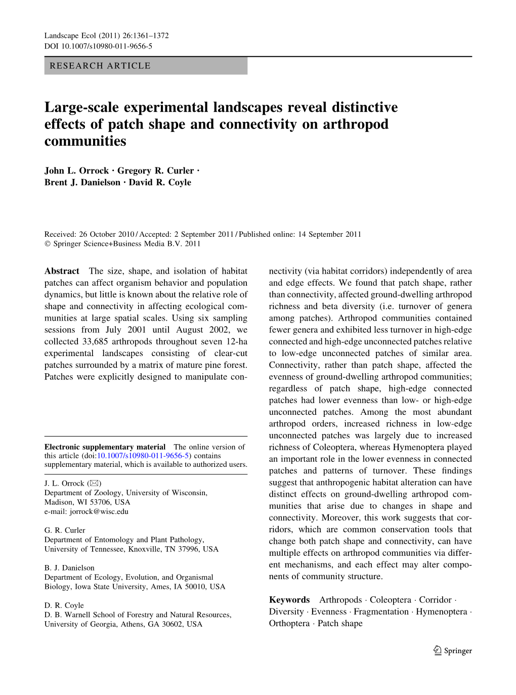 Large-Scale Experimental Landscapes Reveal Distinctive Effects of Patch Shape and Connectivity on Arthropod Communities