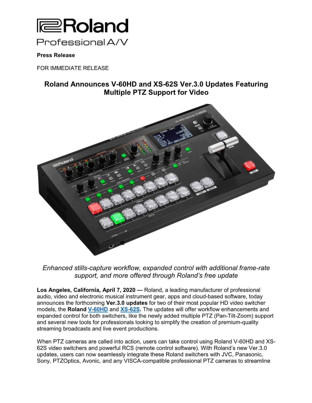 Roland Announces V-60HD and XS-62S Ver.3.0 Updates Featuring Multiple PTZ Support for Video