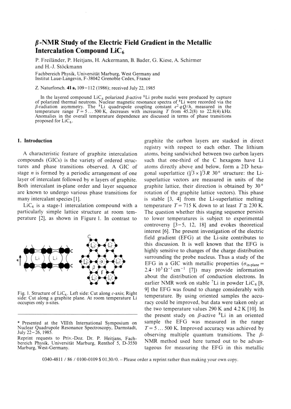 ß-NM R Study of the Electric Field Gradient in the Metallic Intercalation