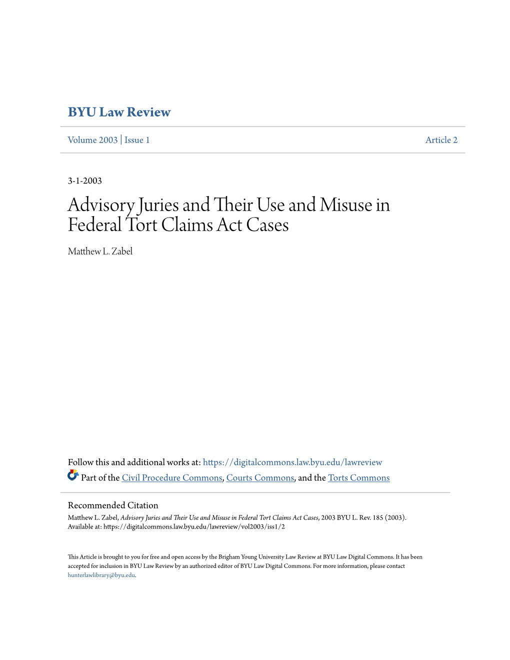 Advisory Juries and Their Use and Misuse in Federal Tort Claims Act Cases, 2003 BYU L