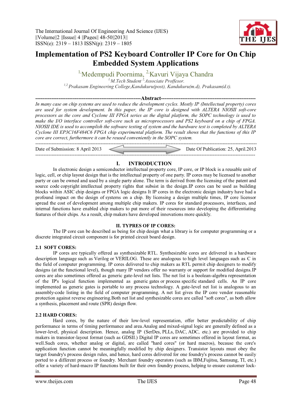 Implementation of PS2 Keyboard Controller IP Core for on Chip Embedded System Applications