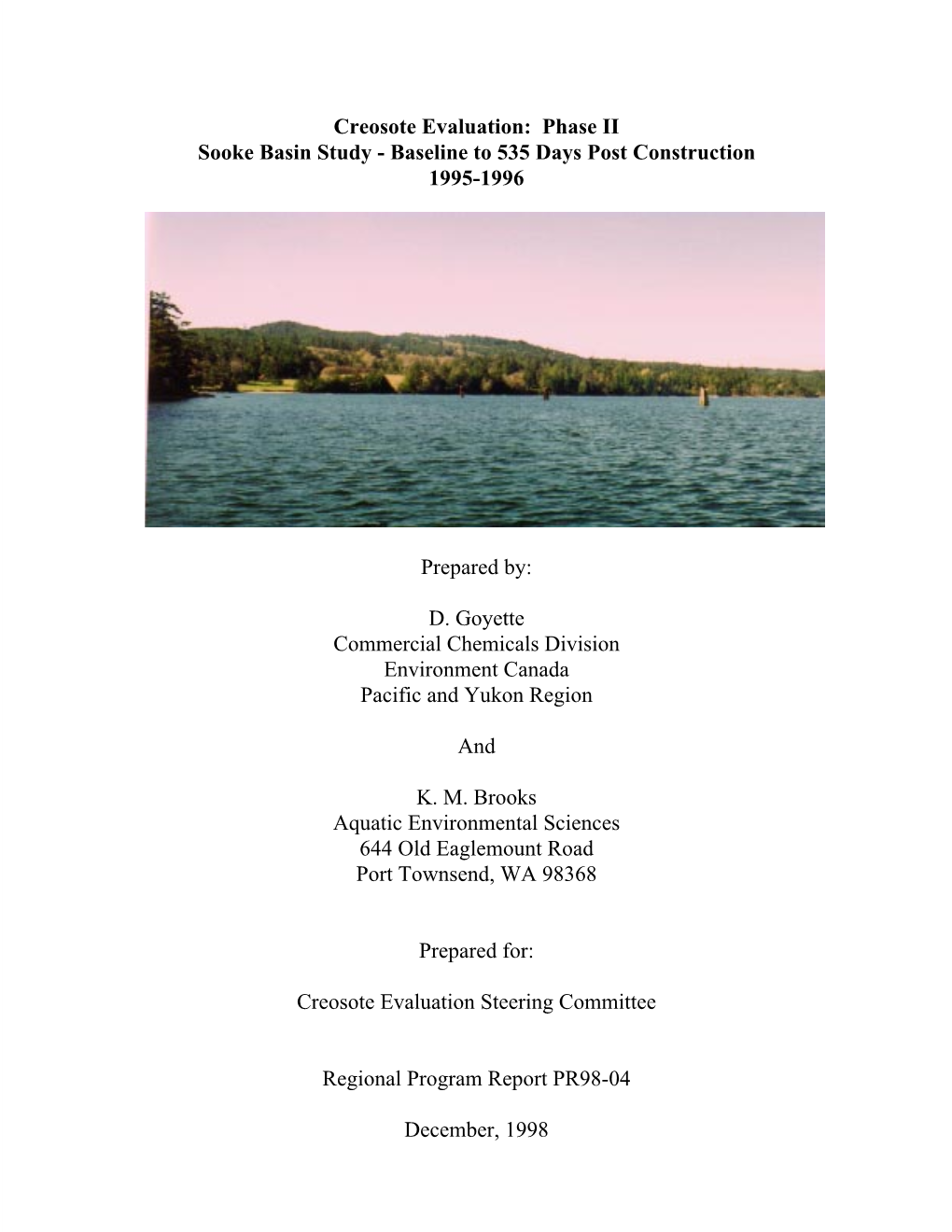 Creosote Evaluation: Phase II Sooke Basin Study - Baseline to 535 Days Post Construction 1995-1996