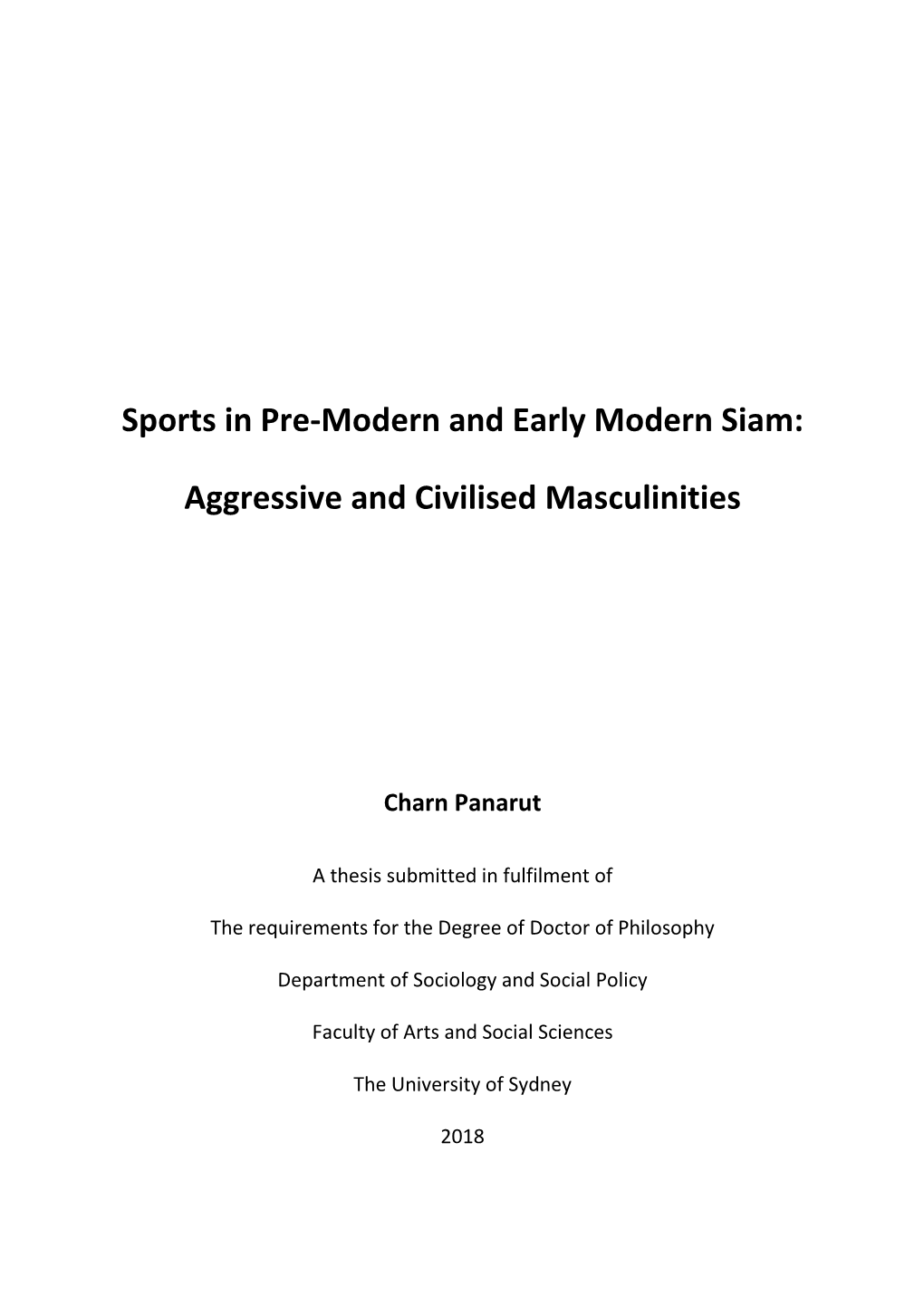 Sports in Pre-Modern and Early Modern Siam: Aggressive and Civilised Masculinities