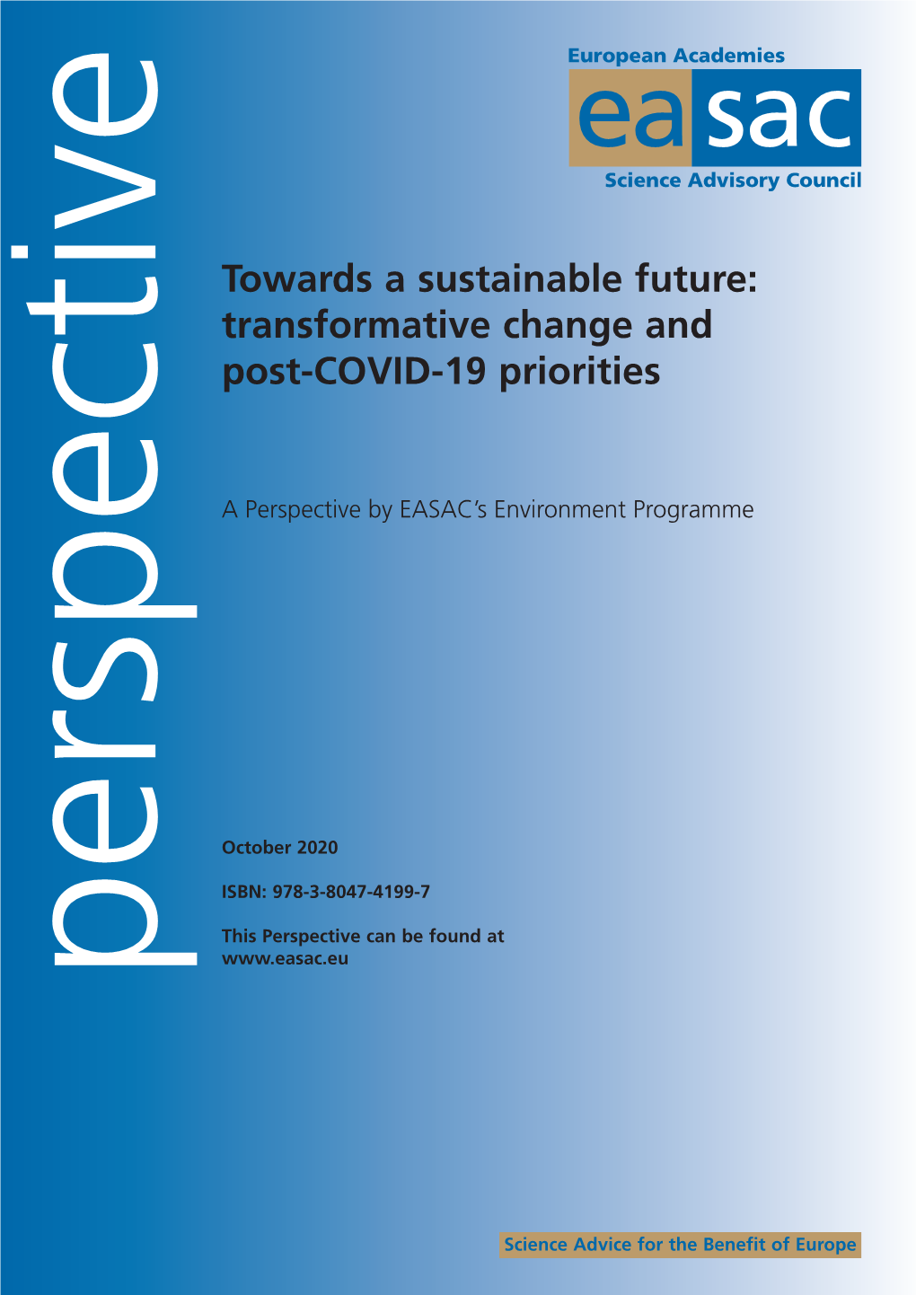 Towards a Sustainable Future: Transformative Change and Post-COVID-19 Priorities