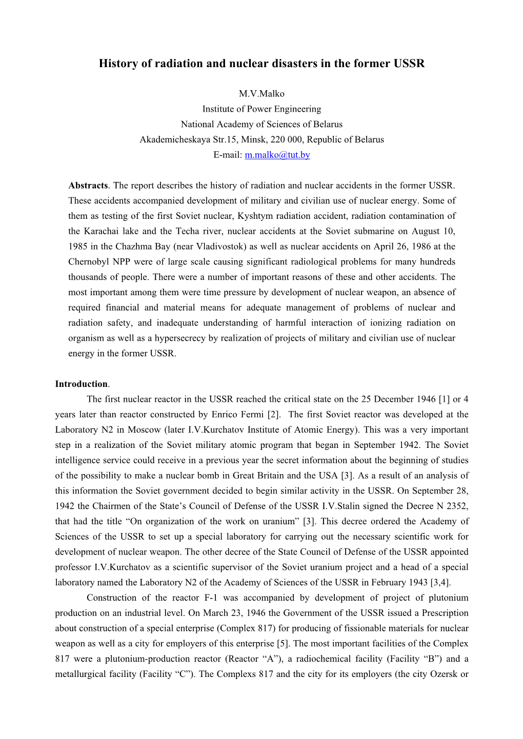 History of Radiation and Nuclear Disasters in the Former USSR