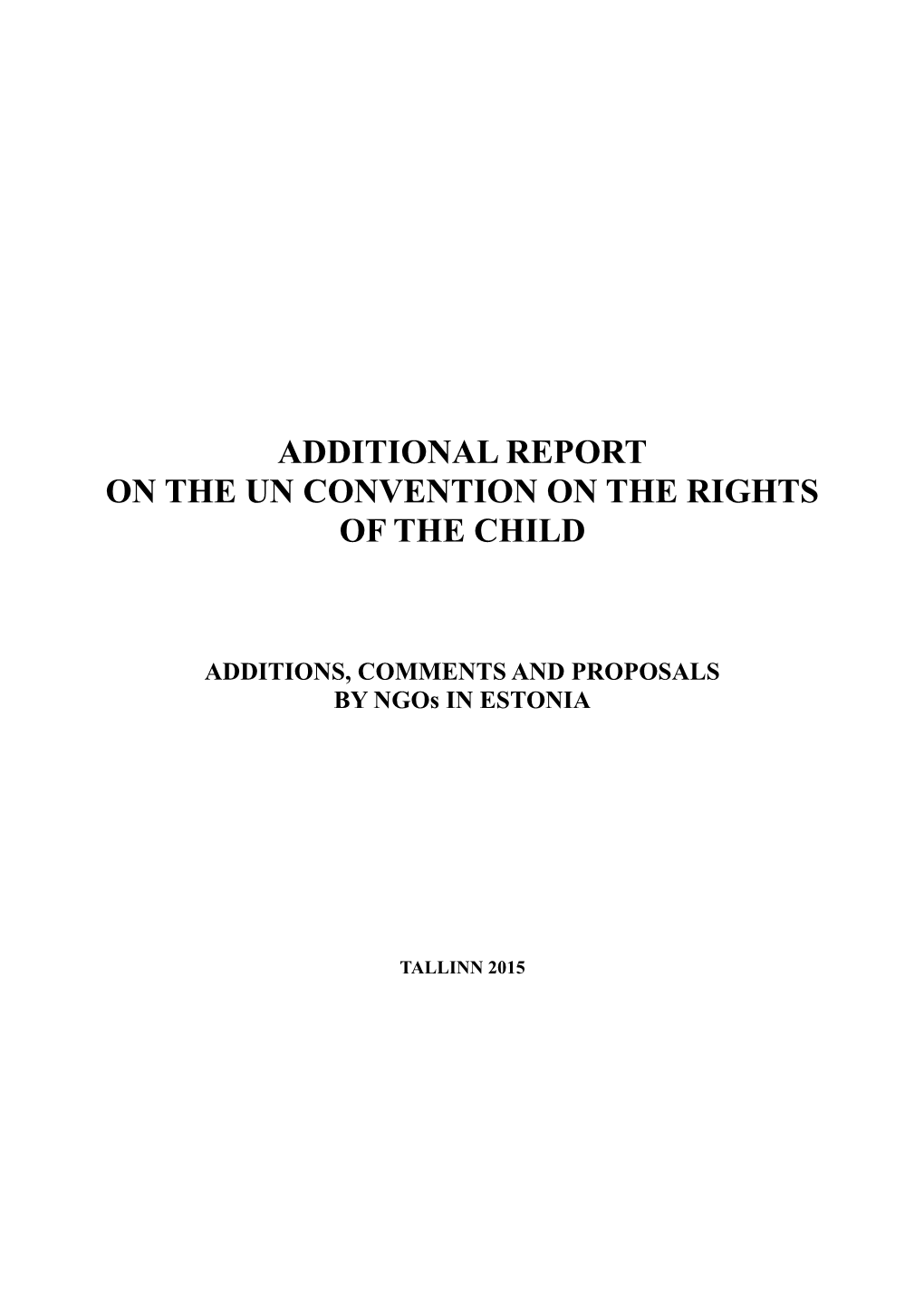 Additional Report on the Un Convention on the Rights of the Child
