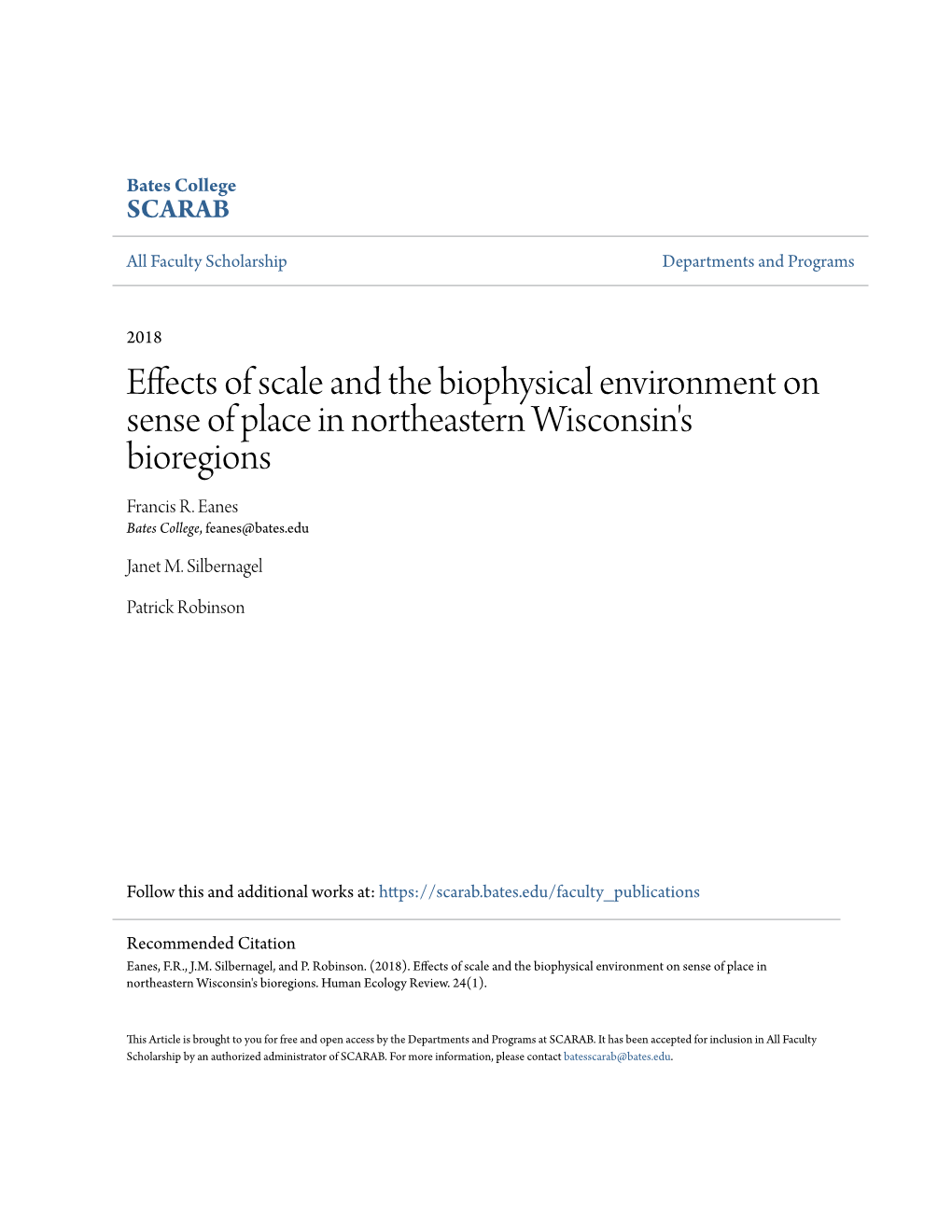 Effects of Scale and the Biophysical Environment on Sense of Place in Northeastern Wisconsin's Bioregions Francis R