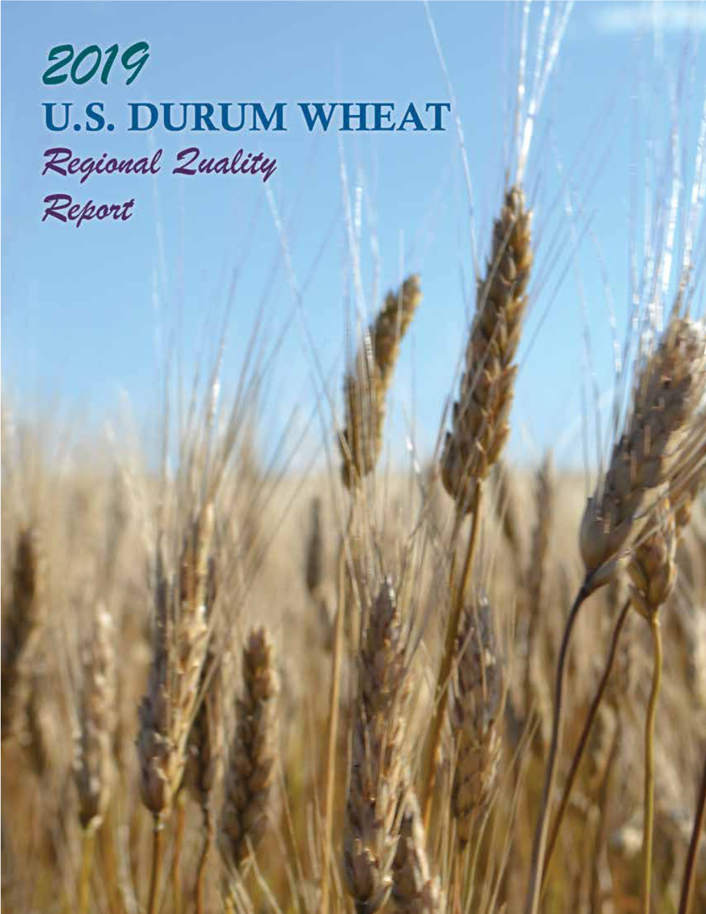 2019 Durum Quality Report