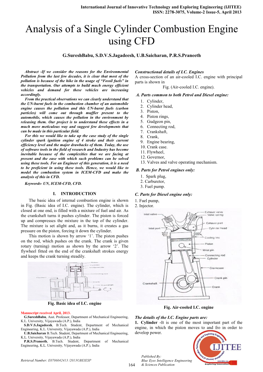 Analysis of a Single Cylinder Combustion Engine Using CFD