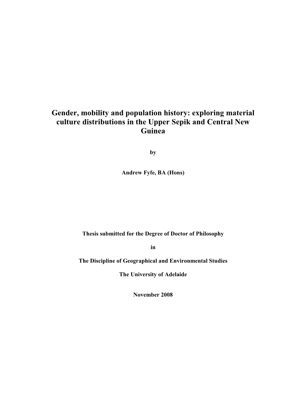 Exploring Material Culture Distributions in the Upper Sepik and Central New Guinea