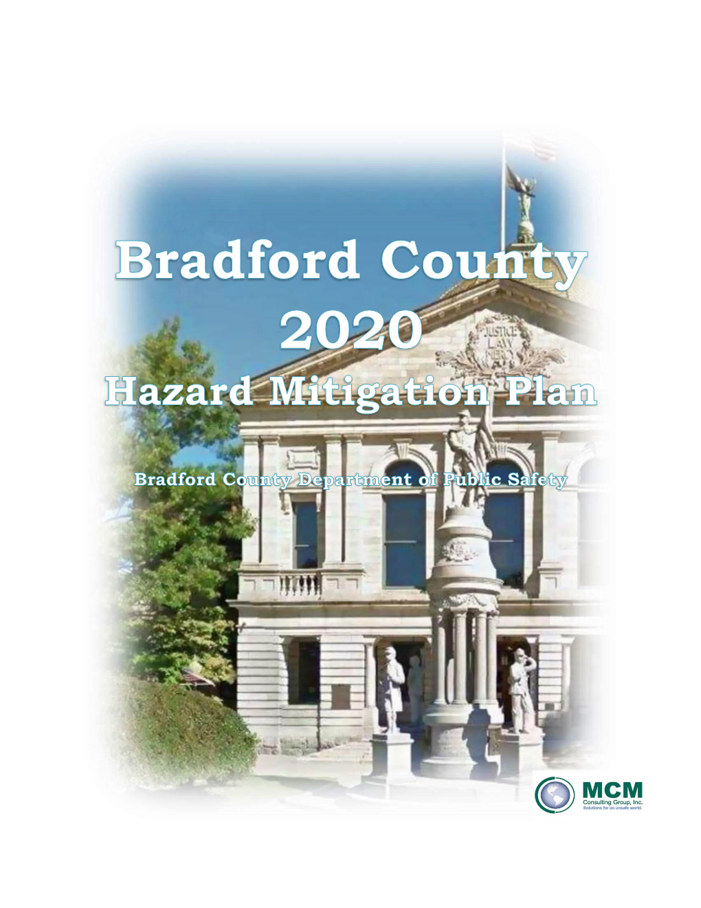 Bradford County, Pennsylvania 2020 Hazard Mitigation Plan DRAFT