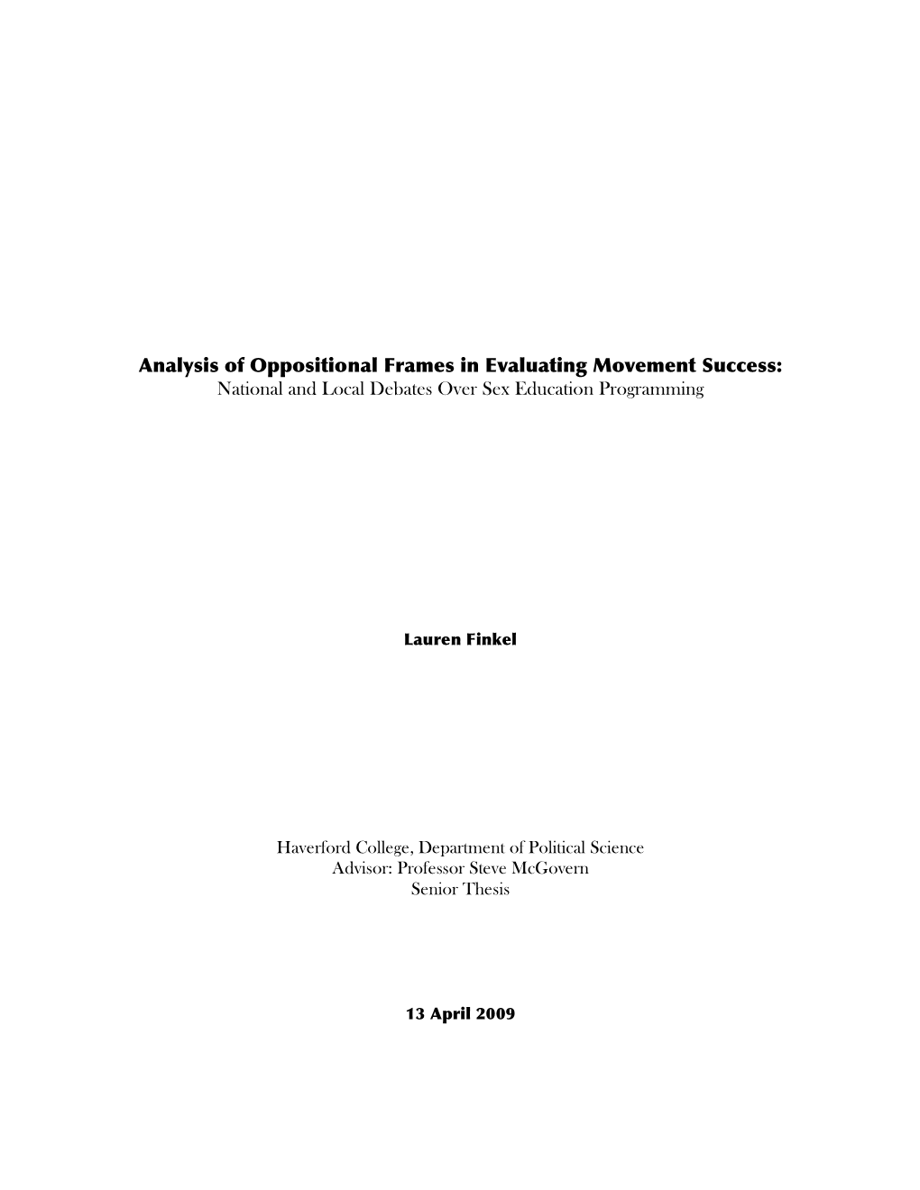 Analysis of Oppositional Frames in Evaluating Movement Success: National and Local Debates Over Sex Education Programming