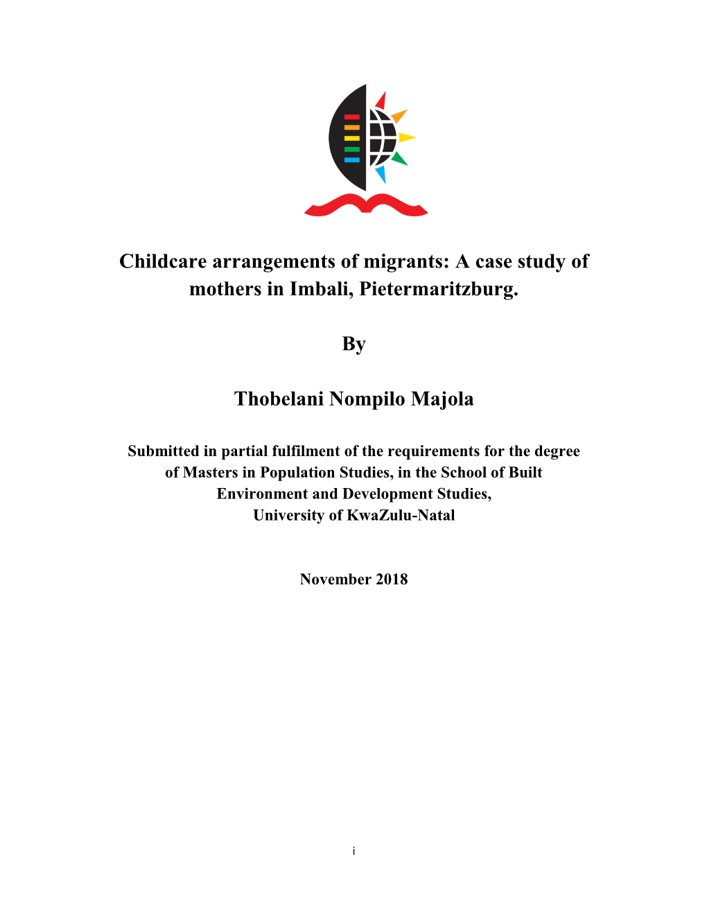 Childcare Arrangements of Migrants: a Case Study of Mothers in Imbali, Pietermaritzburg