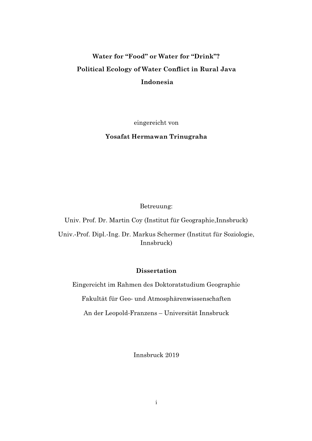 “Food” Or Water for “Drink”? Political Ecology of Water Conflict in Rural