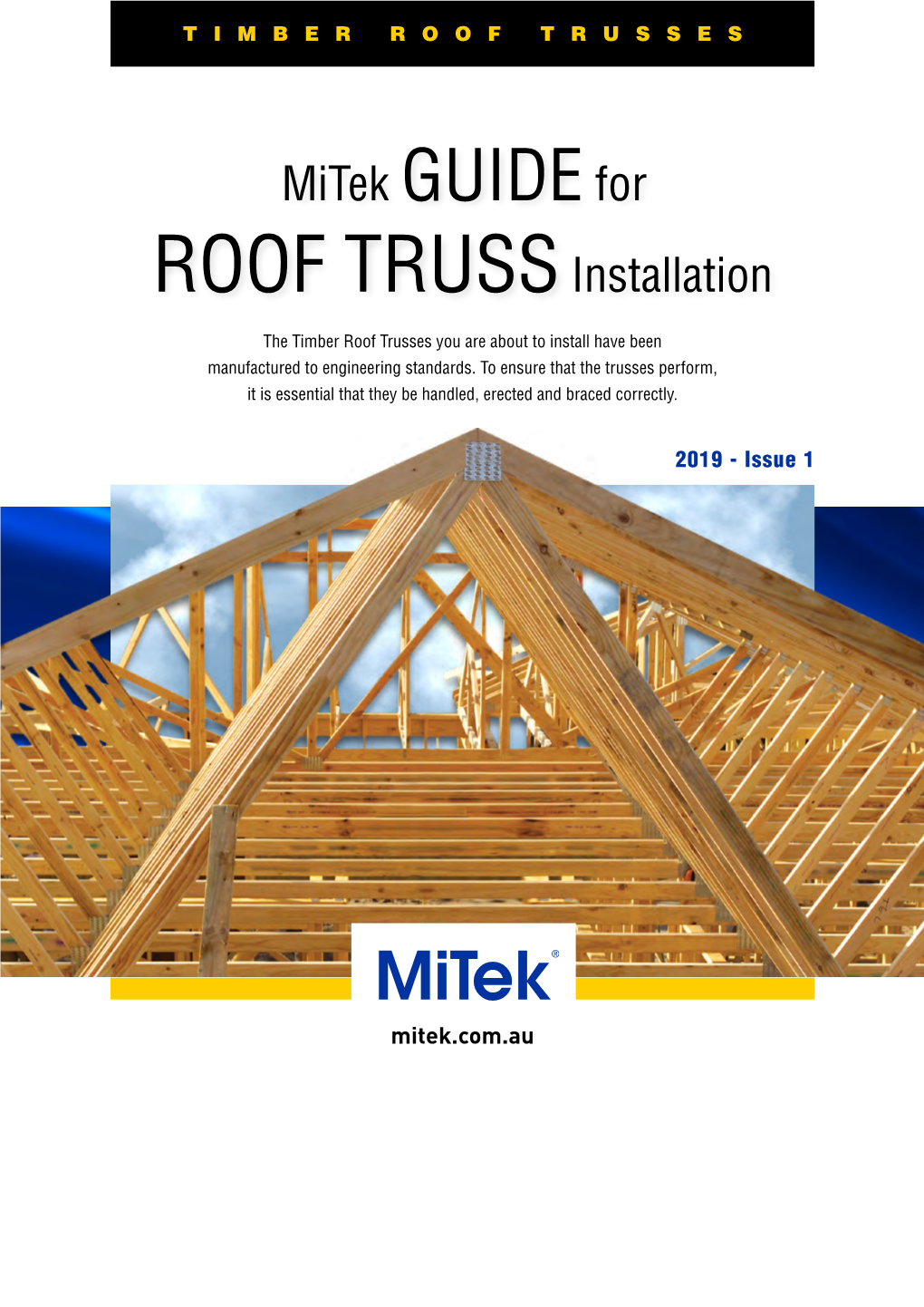 Mitek Guidefor ROOF Trussinstallation