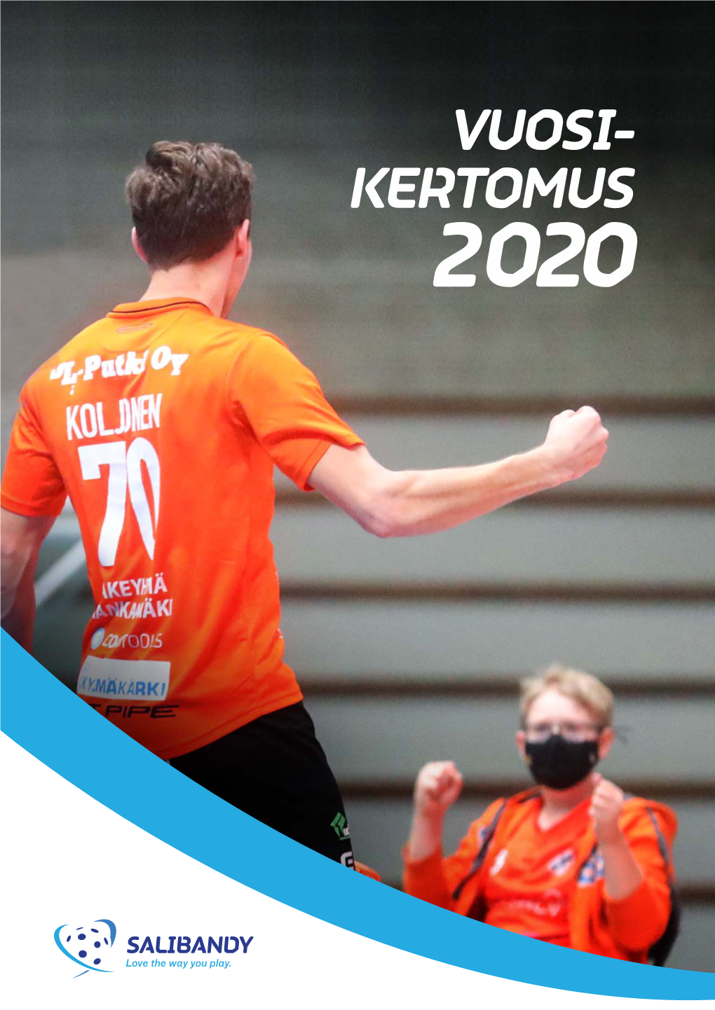 VUOSI- KERTOMUS 2020 Sisällys