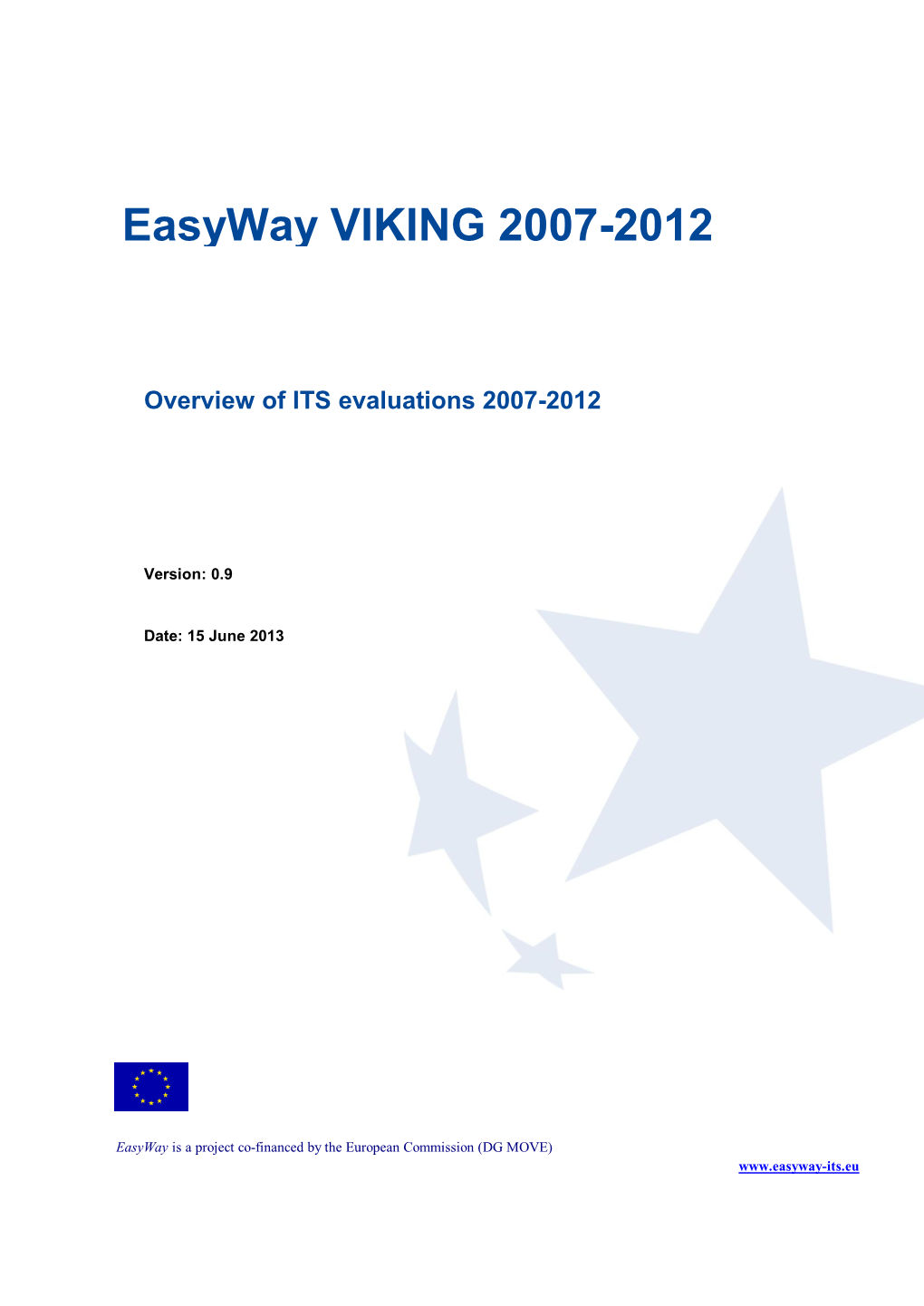 VIKING Overview of ITS Evaluation Results in MIP1