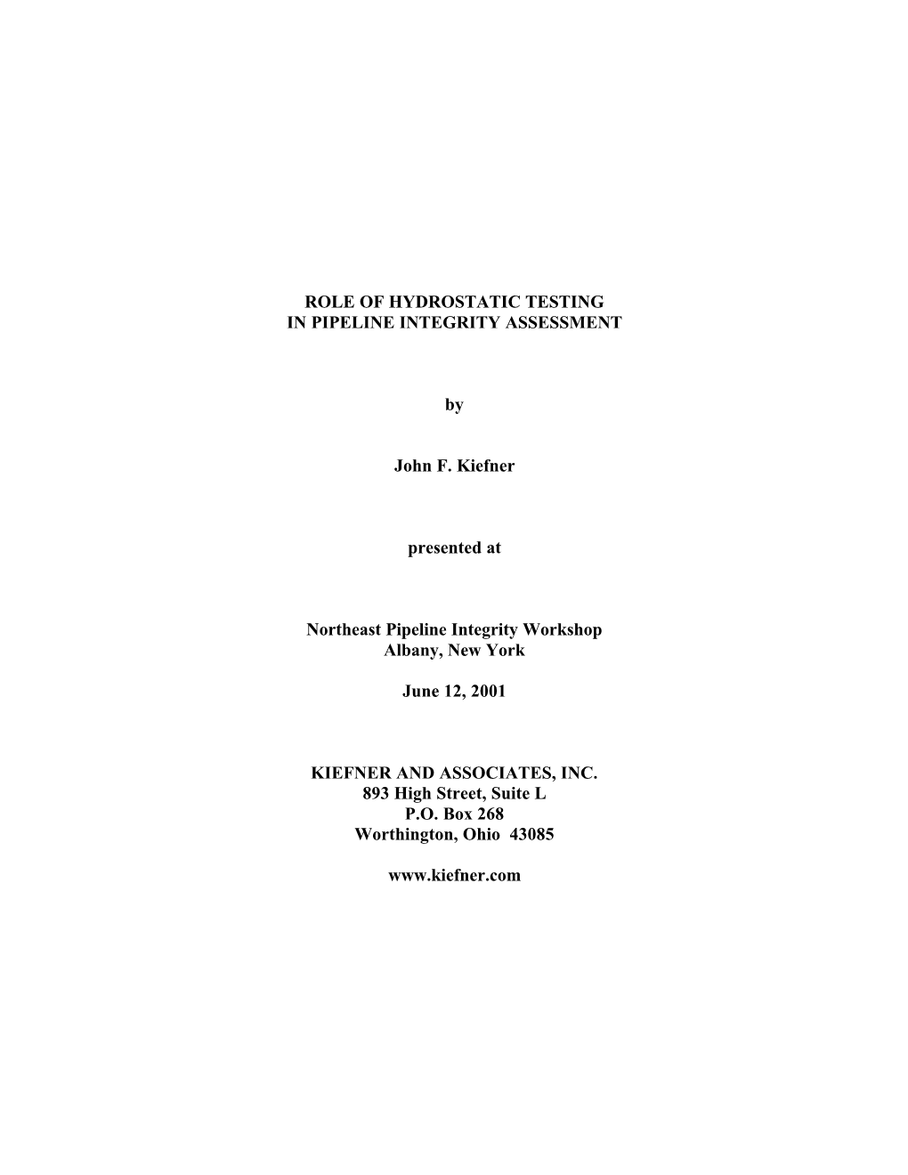 Paper: Role of Hydrostatic Testing in Pipeline Integrity Assessment