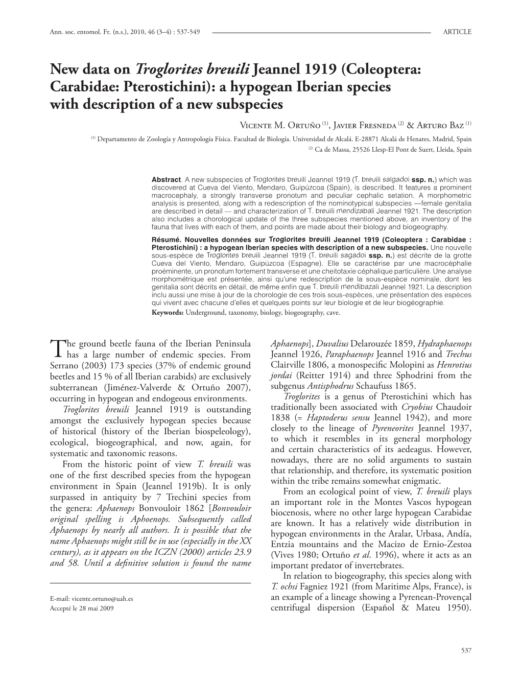 New Data on Troglorites Breuili Jeannel 1919 (Coleoptera: Carabidae: Pterostichini): a Hypogean Iberian Species with Description of a New Subspecies Vicente M