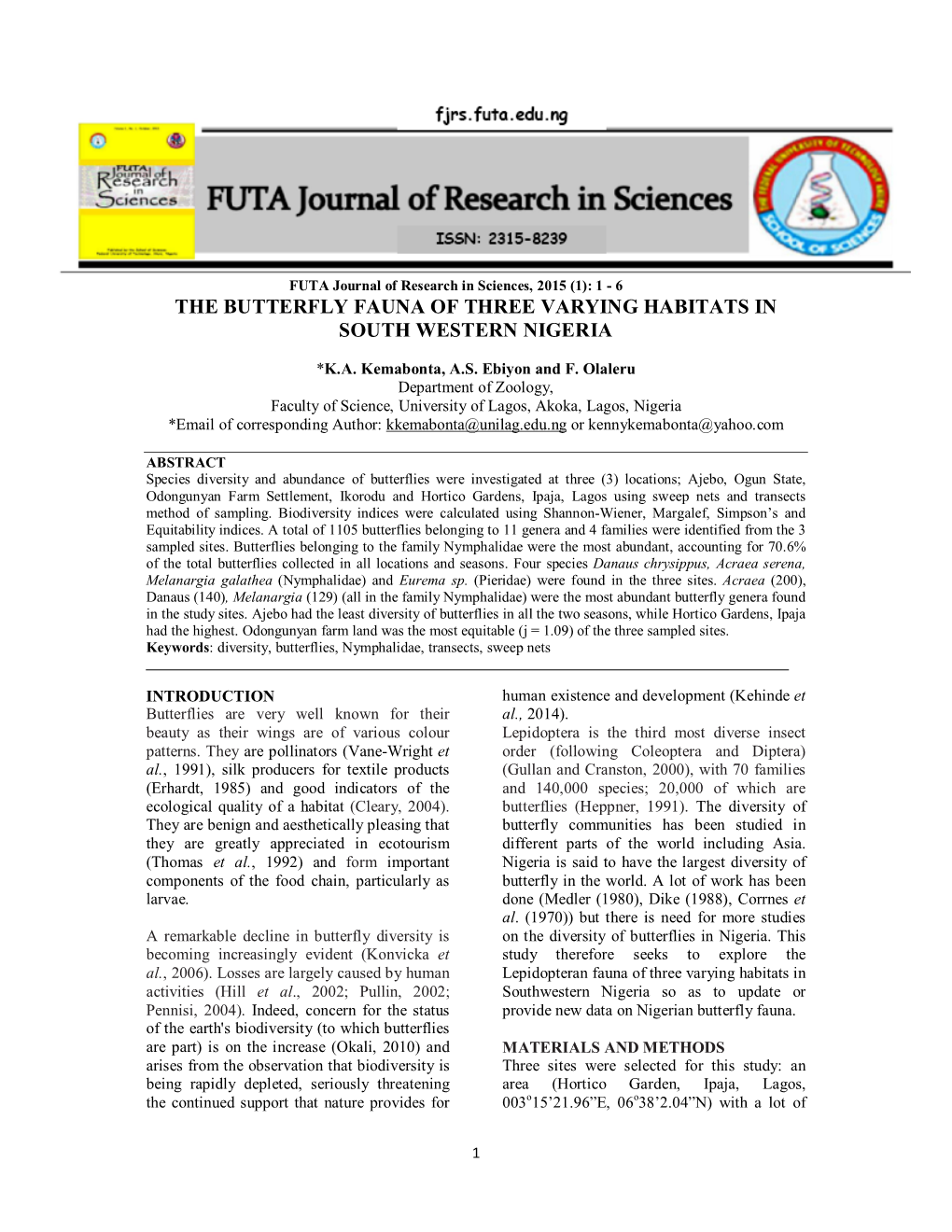 The Butterfly Fauna of Three Varying Habitats in South Western Nigeria