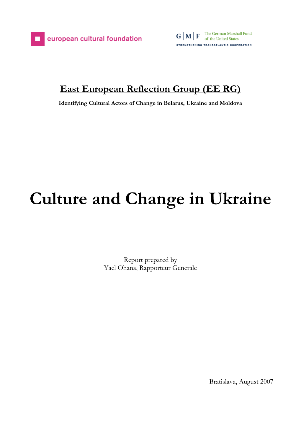 Culture and Change in Ukraine