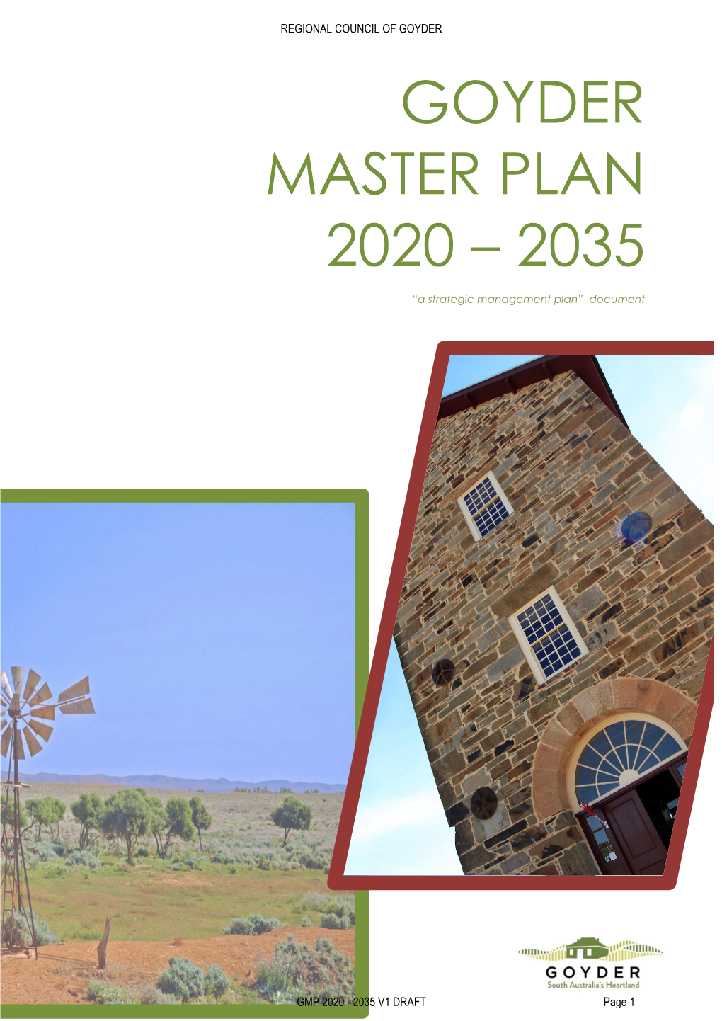 Goyder Master Plan 2020 – 2035