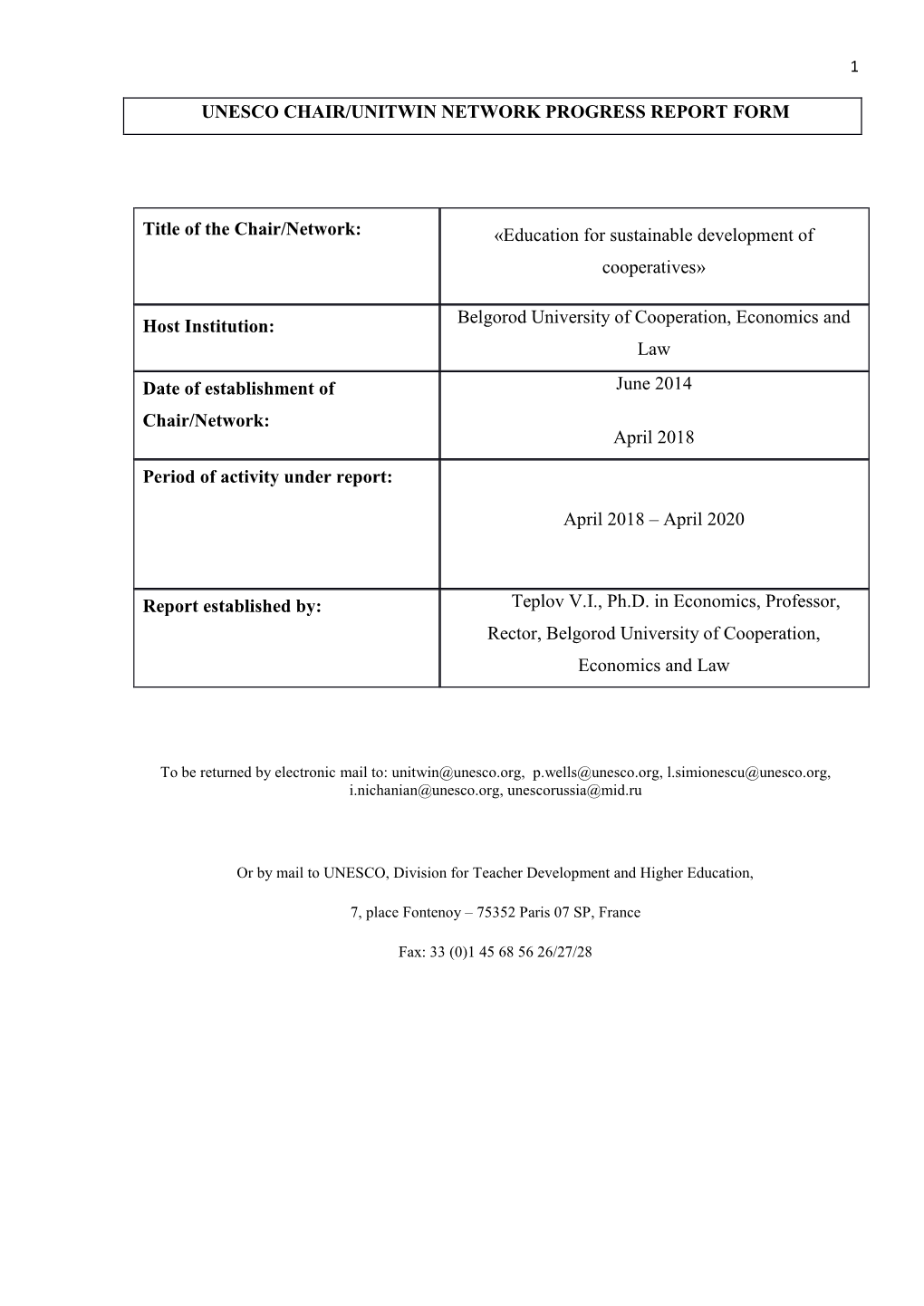 Unesco Chair/Unitwin Network Progress Report Form