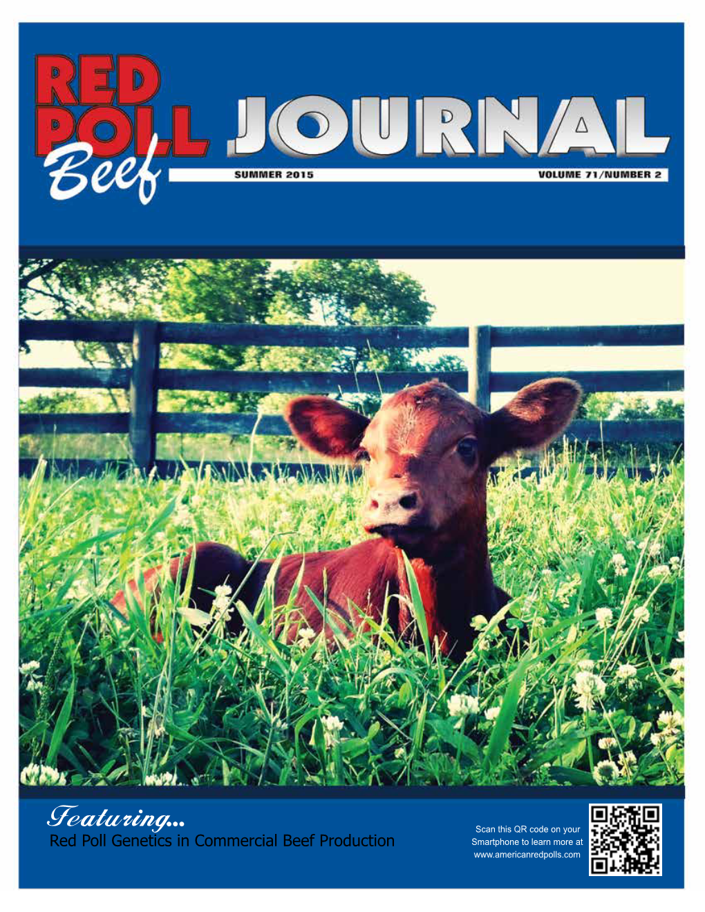 Summer 2015 • Red Poll Beef Journal • 1