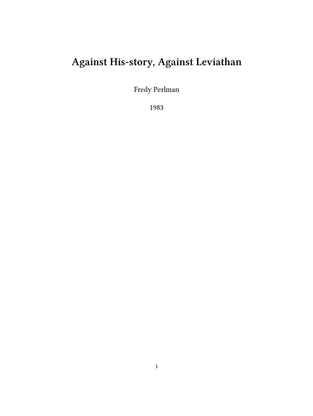 Against His-Story, Against Leviathan